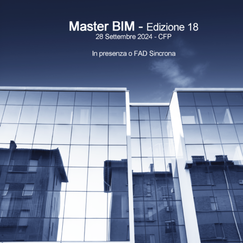 MASTER BIM REVIT Architecture edizione 18 - Modalità mista Presenza su BARI (terminati). Solo FAD Sincrona