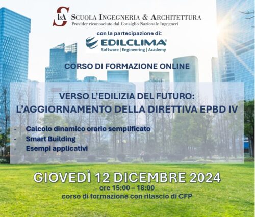 VERSO L'EDILIZIA DEL FUTURO: L'AGGIORNAMENTO DELLA DIRETTIVA EPBD IV